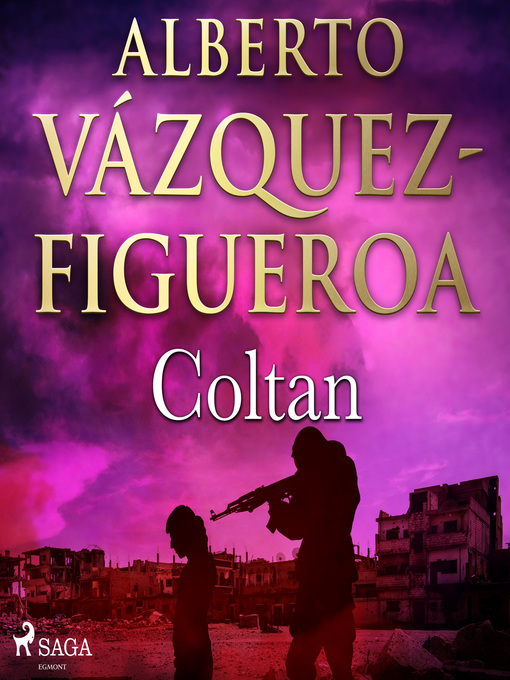 Title details for Coltan by Alberto Vázquez Figueroa - Available